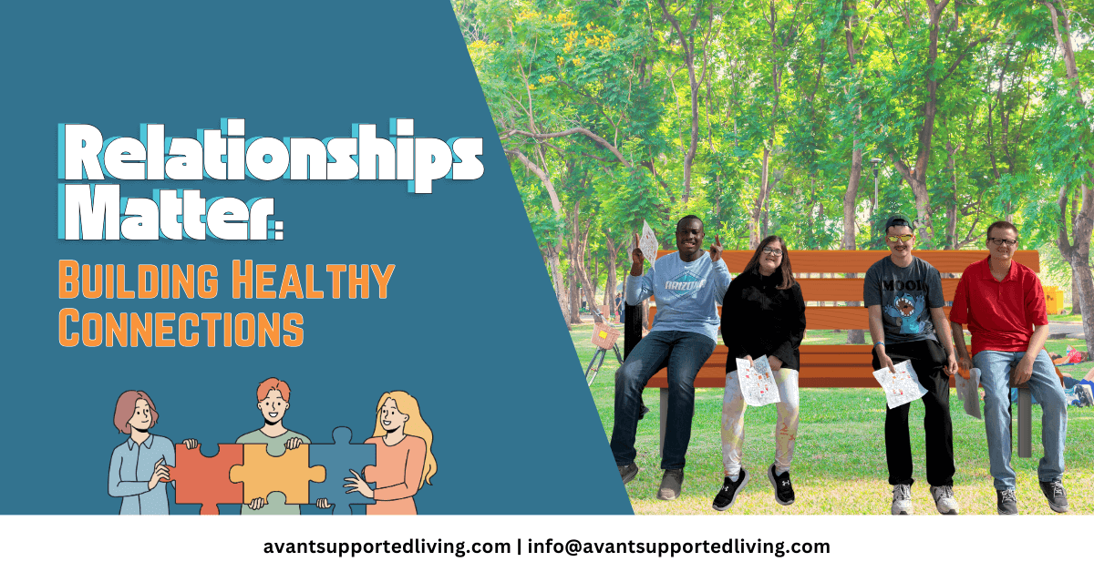 Relationships Matter: Building Healthy Connections