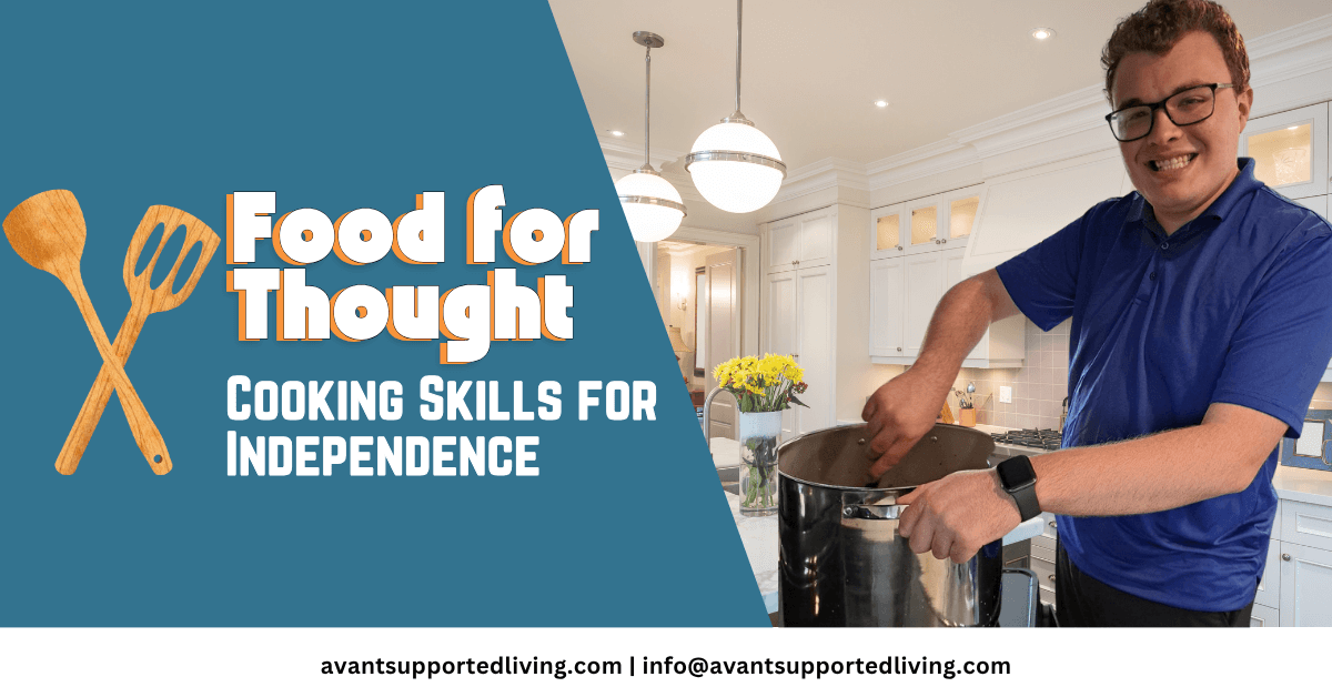 Food for Thought: Cooking Skills for Independence